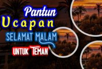 Budaya-Keren-Pantun-Ucapan-Selamat-Malam-Untuk-Teman-Sastra-Indah.jpg
