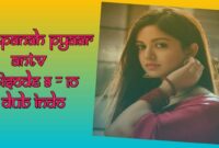Singkat-Tepat-Sastra-Bepanah-Pyaar-ANTV-episode-8-10.jpg