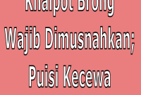 Knalpot Brong Berisik Sangat Mengganggu Warga Singaparna Provinsi Jawa Barat Jabar, Puisi Suara Rakyat